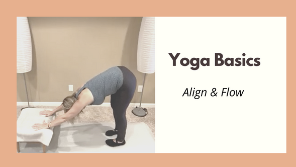 Fit & Flexible ~ Yoga Basics: Alignment Flow